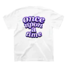 ゆとの部屋のOnce upon a time Back Print  Regular Fit T-Shirtの裏面