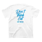 カフェ　マチルダのDon't think eat スタンダードTシャツの裏面