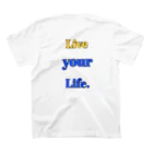 zoku_lightの‘Live your Life’ スタンダードTシャツの裏面