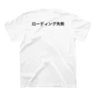 ランニング好きのお店　ランニング、マラソン向けのTシャツ、グッズのローディング失敗 Regular Fit T-Shirtの裏面