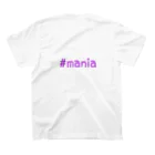 #maniaの#mania スタンダードTシャツの裏面
