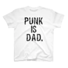 ダムダムサイコ　- Damn Damn Psycho -のダムダムサイコ【PUNK IS DAD】 スタンダードTシャツ