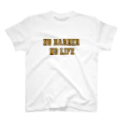 YUKKY'SBARBERSHOPのNO BARBER,NO LIFE スタンダードTシャツ