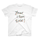 おめでとうShopのyour item sold! スタンダードTシャツ