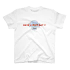 カズ(パシフィックキッチン)のHAVE A NICE DAY Regular Fit T-Shirt