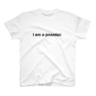 physicsのI am a postdoc スタンダードTシャツ