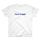 R362designのFocus on good.（青） Regular Fit T-Shirt