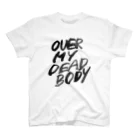 FUN FAN FUNのOVER MY DEAD BODY TEXT VER Regular Fit T-Shirt