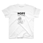 LAZY-LAZY 【公式】のNOPE not today. スタンダードTシャツ