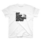 ソルグラフィコ(社員)のEAT SLEEP FOOTBALL REPEAT Regular Fit T-Shirt