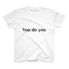 s_A_sのYou do you スタンダードTシャツ