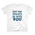 フォー タカハシのMAY THE PHO BE WITH YOU スタンダードTシャツ