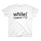 シン・めるくん(0x73C08B1D)のwhile (1) {  alert("!");} Regular Fit T-Shirt