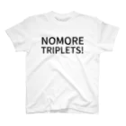 tfkdのNO MORE TRIPLETS! スタンダードTシャツ