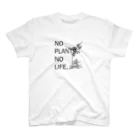 No Plants, NoLifeのNO PLANTS,NO LIFE. スタンダードTシャツ