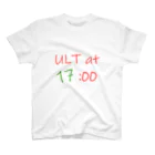 定時にULTするやつのULT at 17 スタンダードTシャツ