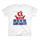 【仮想通貨】ADKグッズ専門店 のWe're in the same boat!!! スタンダードTシャツ