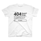 俺の404 not found error （働きたくない） 淡色地用 スタンダードTシャツ