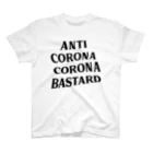 FUCのANTI CORONA CORONA BASTARD (B) Regular Fit T-Shirt