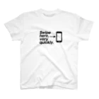 ARAWAS_copywriterの俺のここ、めっちゃ速くスワイプして！ スタンダードTシャツ