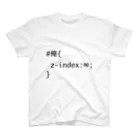 omiyaの#俺 z-index スタンダードTシャツ