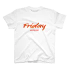 malibu and fancyのFriday work is over.大人ver スタンダードTシャツ