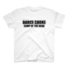 CAMP OF THE DEADのDARCE　CHOKE スタンダードTシャツ