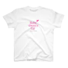 Dectech.s BabyのBaby Dont Cry2021 スタンダードTシャツ