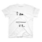 koyuyuraのＩ　am　＿＿＿＿ スタンダードTシャツ