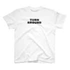 繊細ぼっちのTURN　AROUND スタンダードTシャツ