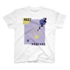 TANOSHIMI💭のREST/PREPARE スタンダードTシャツ