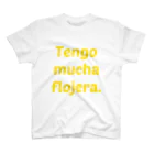 ラテン系和訳 Traducción de músicaの～マジでダルい～Tengo mucha flojera. スタンダードTシャツ