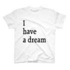 DICE-KのI have a dream Regular Fit T-Shirt