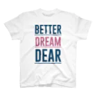 musicteeのDream、ドリーム、夢 スタンダードTシャツ