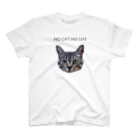 siesta.jewelryのNO CAT,NO LIFE スタンダードTシャツ