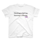 エルデプレスの[REFERENCE] Thinking is fighting. スタンダードTシャツ