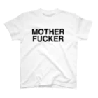 TOKYO LOGOSHOP 東京ロゴショップのMOTHERFUCKER-マザーファッカー- スタンダードTシャツ