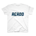 ReaDDのReaDD  服 スタンダードTシャツ