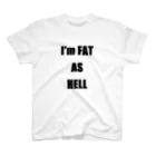 PipitheBaseのI'm FAT AS HELL Regular Fit T-Shirt