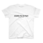 KUNG FU IS FUNのKUNG FU IS FUN ベーシック（黒文字） スタンダードTシャツ