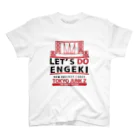 東京ジャンクZの東京ジャンクZのLET'S DO ENGEKI グッズ スタンダードTシャツ