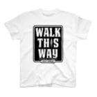 HSMT design@NO SK8iNGのWALK THIS WAY Regular Fit T-Shirt