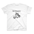 nya-mew（ニャーミュー）の戦争じゃなくエサよこせニャ スタンダードTシャツ