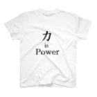 力 is Powerの力 is Power Regular Fit T-Shirt