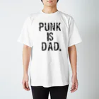 ダムダムサイコ　- Damn Damn Psycho -のダムダムサイコ【PUNK IS DAD】 スタンダードTシャツ