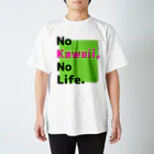 ブーブスエイリアンのNo Kawaii,No Life. スタンダードTシャツ