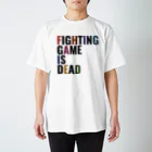 U5 FightingのTシャツ＆パーカーショップのFIGHTING GAME IS DEAD スタンダードTシャツ