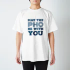 フォー タカハシのMAY THE PHO BE WITH YOU スタンダードTシャツ