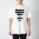 #KuToo Wave of Actionの「Women's business shoes ≠ heels」 Tシャツ スタンダードTシャツ