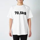 Open my weightの70.5kg Regular Fit T-Shirt